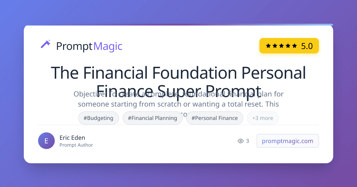 The Financial Foundation Personal Finance Super Prompt