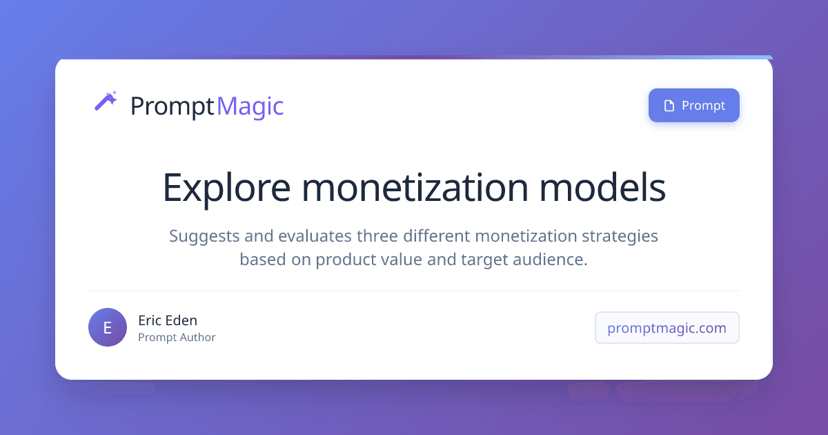 Explore monetization models
