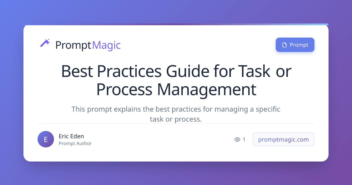 Best Practices Guide for Task or Process Management