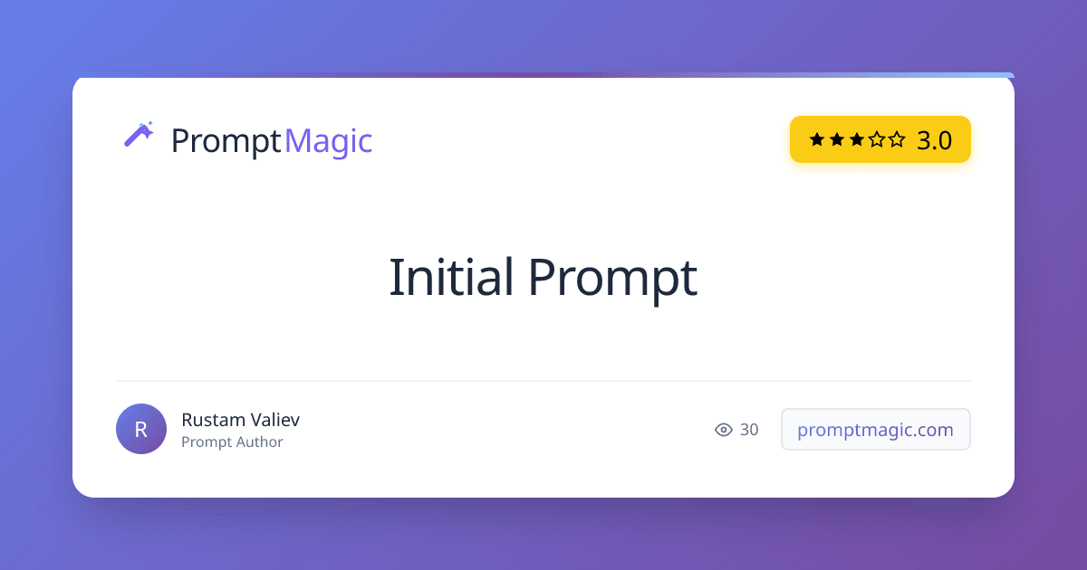 Initial Prompt