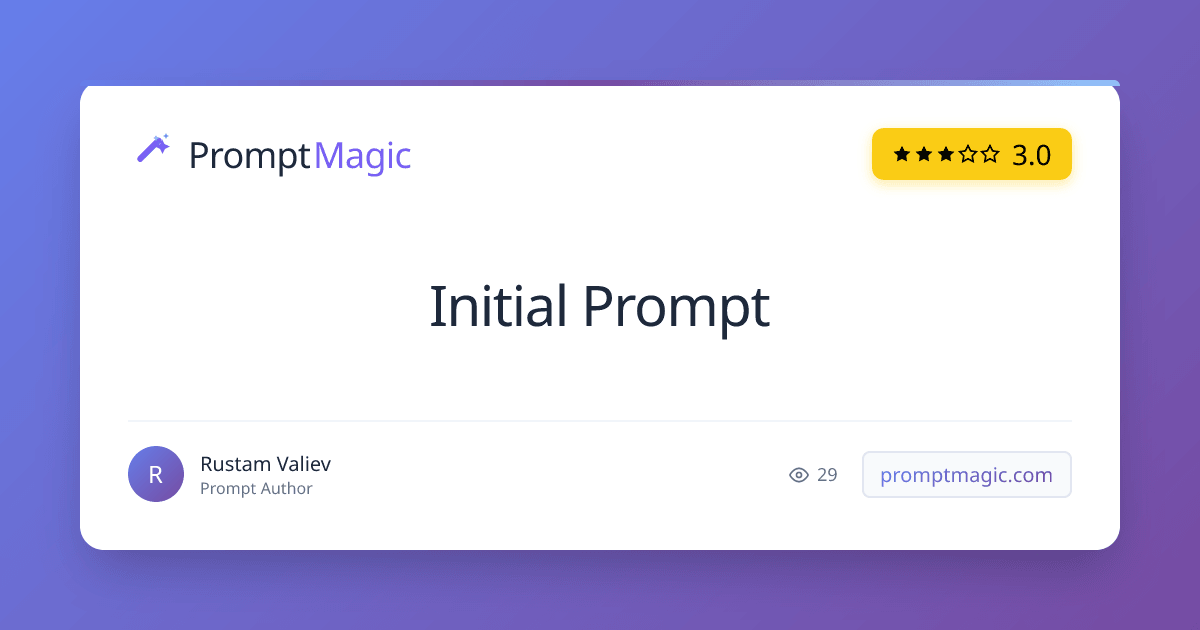 Initial Prompt