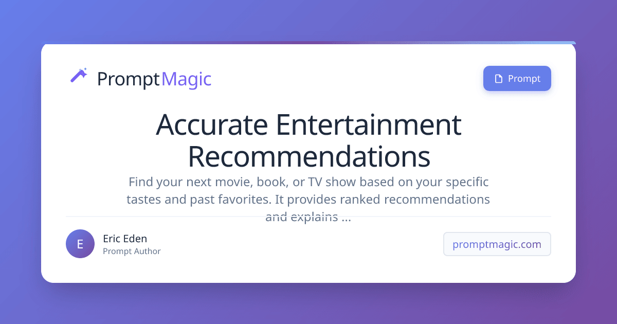 Accurate Entertainment Recommendations