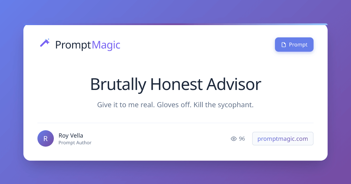 Brutally Honest Advisor