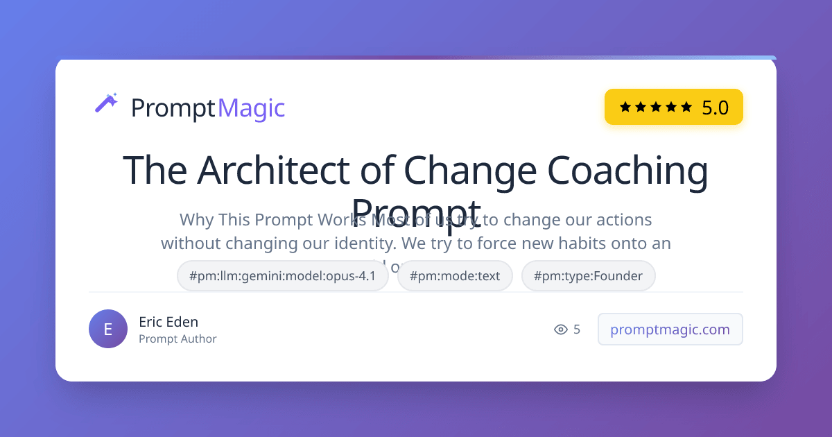The Architect of Change Coaching Prompt