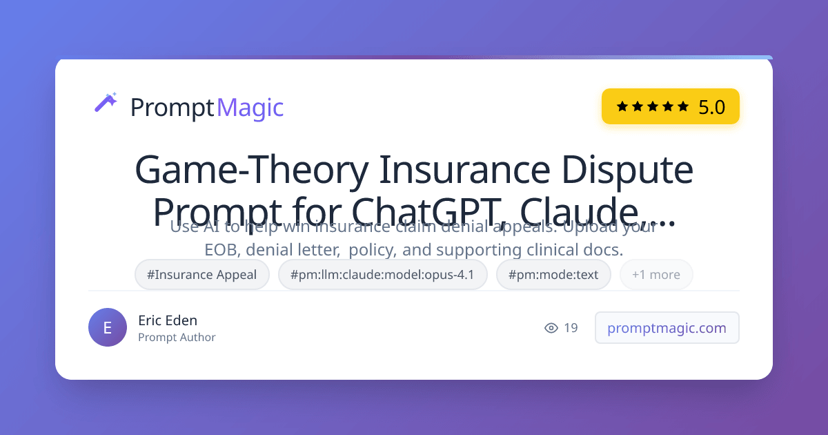 Game-Theory Insurance Dispute Prompt for ChatGPT, Claude, Gemini