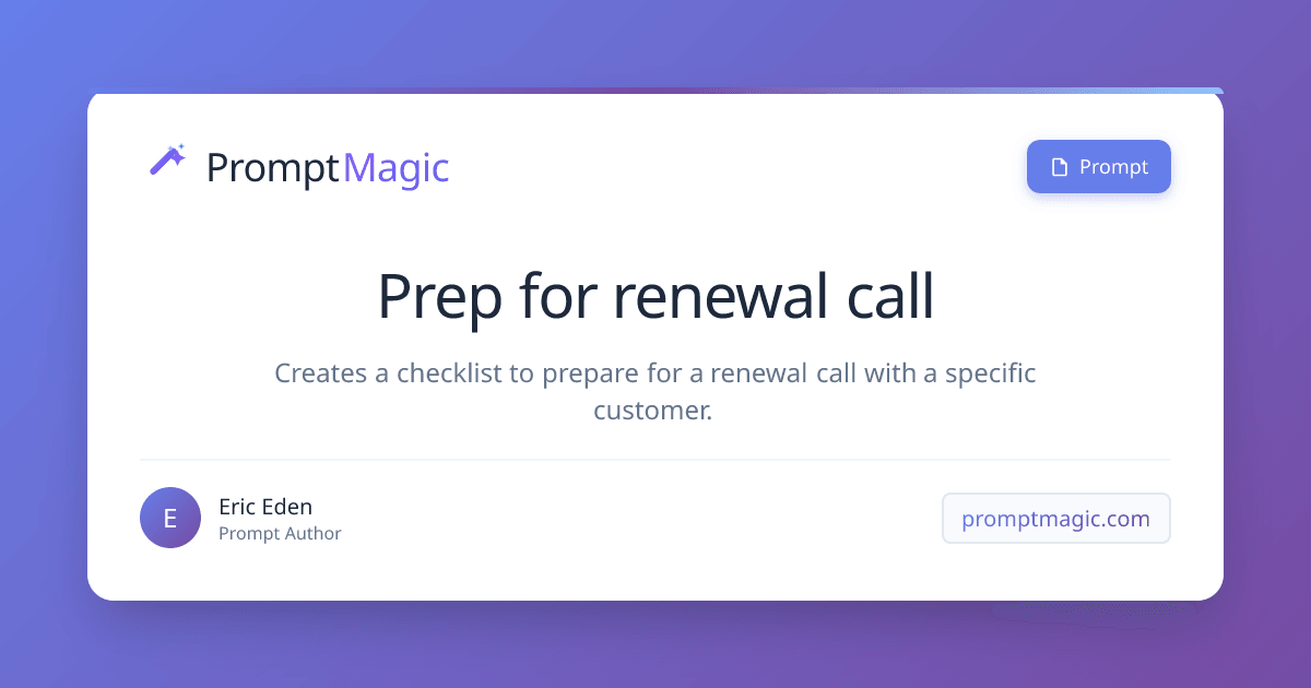 Prep for renewal call