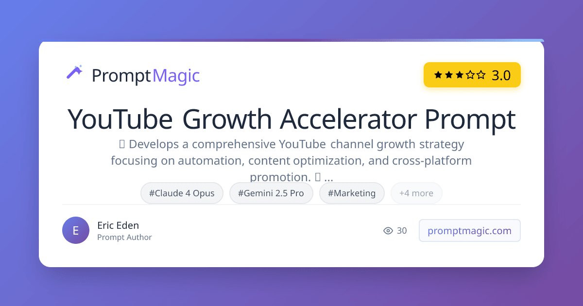 YouTube Growth Accelerator Prompt