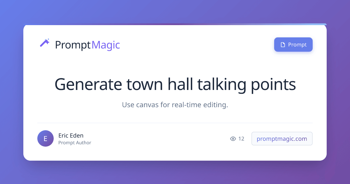 Generate town hall talking points